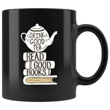 "Read Good Books"11 oz Black Ceramic Mug