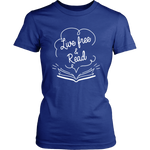 "Live Free & Read"Womens Fitted T-Shirt