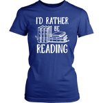 "I'd Rather Be Reading"Womens Fitted T-Shirt