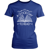 "It's A Good Day To Read"Womens Fitted T-Shirt