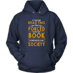 "Forced To Put My Book"Cozy Unisex Hoodie