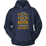 "Forced To Put My Book"Cozy Unisex Hoodie