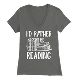 "I'd Rather Be Reading" Womens V-Neck Super Soft T-Shirt