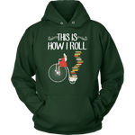 "This Is How I Roll"Cozy Unisex Hoodie