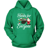 "Books For Everyone"Christmas Unisex Hoodie