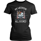 "My Weekend Is All Booked"Womens Fitted T-Shirt