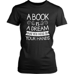 "A Book Is A Dream"Womens Fitted T-Shirt