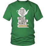"Read Good Books"District Unisex Shirt