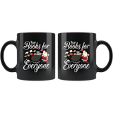 "Books For Everyone"Christmas Black 11oz Mug