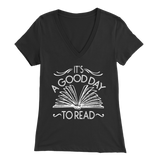 "It's A Good Day To Read" Womens V-Neck Super Soft T-Shirt