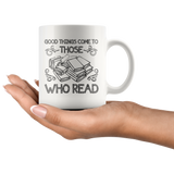 "Those Who Read"11 oz White Ceramic Mug