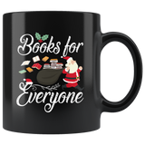 "Books For Everyone"Christmas Black 11oz Mug