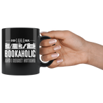 "I Am A Bookaholic"11 oz Black Ceramic Mug
