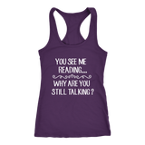 "You See Me Reading"Racerback Women's Tank Top