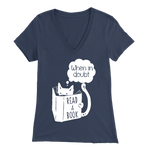 "When In Doubt" Womens V-Neck Super Soft T-Shirt